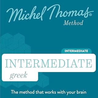 Intermediate Greek (Michel Thomas Method) - Full course Audiobook By Michel Thomas cover art
