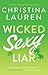 Wicked Sexy Liar (Wild Seasons Book 4)