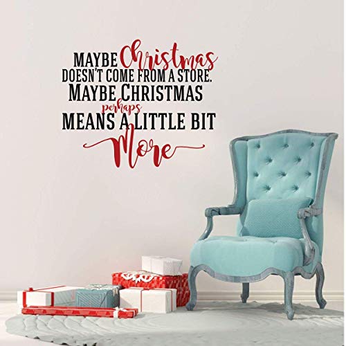Christmas Decoration Decals For Wall, Window, Crafts, Gifts - 'Maybe Christmas Doesn't Come From A Store' | Red, Green, Silver, Gold, Pink, Purple, Other Colors | Small, Large Sizes #TOP4