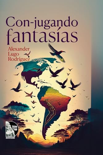 Con-jugando fantasías (Spanish Edition)
