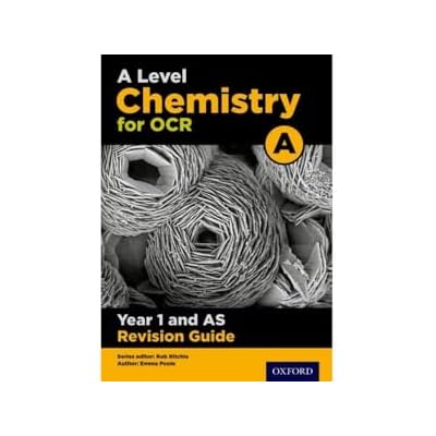 OCR A Level Chemistry A Year 1 Revision Guide