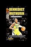 Bennedict Mathurin Biography: From Montreal to the NBA: The Remarkable Story of a Canadian Basketball Player