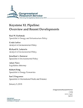 Paperback Keystone XL Pipeline: Overview and Recent Developments Book