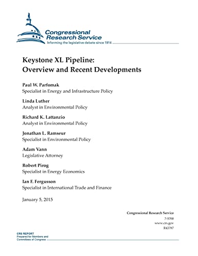 Keystone XL Pipeline: Overview and Recent Devel... 1507543921 Book Cover