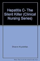 Hepatitis C- The Silent Killer 1578010675 Book Cover