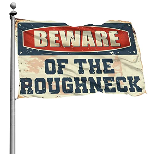 Drapeau de chambre Beware of the Roughneck 152x244 cm décoratif