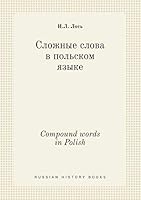 Compound words in Polish 5519445605 Book Cover