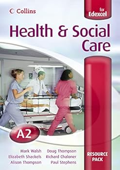 Spiral-bound Health and Social Care A2 for EDEXCEL Resource Pack: Resource Pack (GCSE Health and Social Care) Book