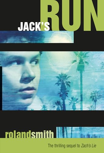 Jack's Run (Zach's Lie, 2)