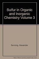 Sulfur in Organic and Inorganic Chemistry 0824713508 Book Cover