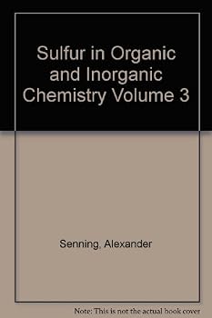 Hardcover Sulfur in Organic and Inorganic Chemistry Volume 3 Book