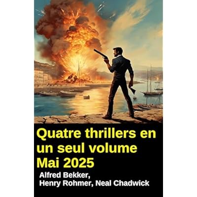 Quatre thrillers en un seul volume Mai 2025