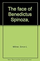 The Face of Benedictus Spinoza, B0006AQYMW Book Cover