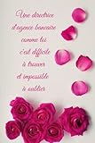  Une directrice d\'agence bancaire comme toi c\'est difficile à trouver et impossible à oublier: Carnet de notes, journal pour directrice d\'agence bancaire, Cadeau original, 120 pages