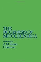 Biogenesis of Mitochondria 0124267505 Book Cover