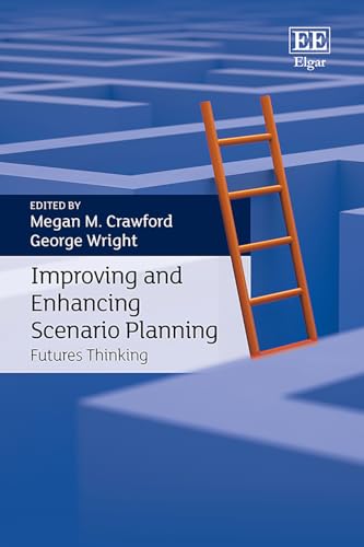 Improving and Enhancing Scenario Planning: Futures Thinking
