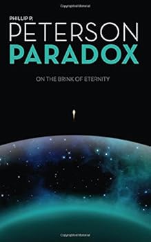 Paradox - On the Brink of Eternity - Book #1 of the Paradox