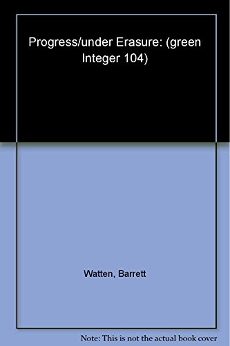 Progress/Under Erasure (Green Integer)