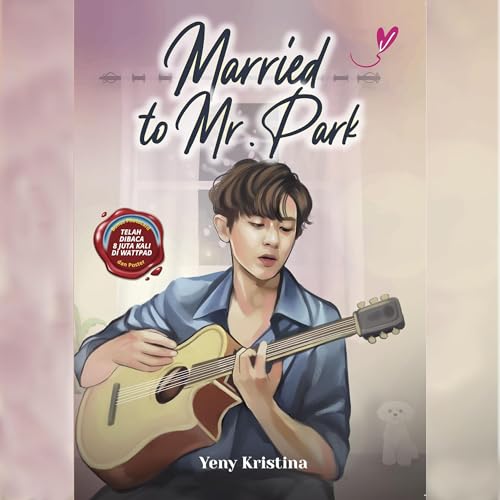 Page de couverture de Married to Mr. Park