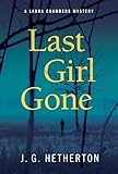 Last Girl Gone: A Laura Chambers Novel