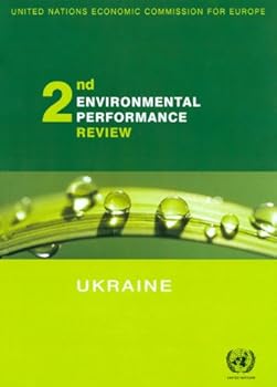 Paperback Environmental Performance Reviews: Ukraine - Second Review (Environmental Performance Reviews Series) Book