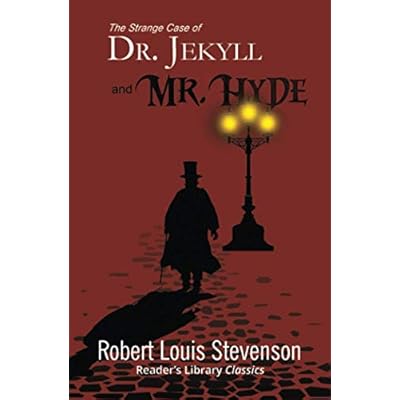 The Strange Case of Dr. Jekyll and Mr. Hyde
