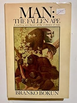 Hardcover Man: The fallen ape Book