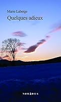 QUELQUES ADIEUX 2764432224 Book Cover
