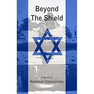 Beyond the Shield Audiolibro Por Nachman Kataczinsky arte de portada