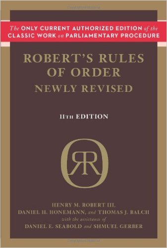 Robert's Rules of Order Newly Revised by Henry M. Robert III Daniel H. Honemann Thomas J. Balch11 Revised edition (Textbook ONLY, Paperback)