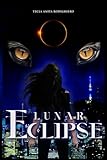  LUNAR ECLIPSE