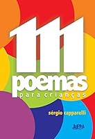 111 Poemas Para Crianças (Em Portuguese do Brasil) 8525412899 Book Cover
