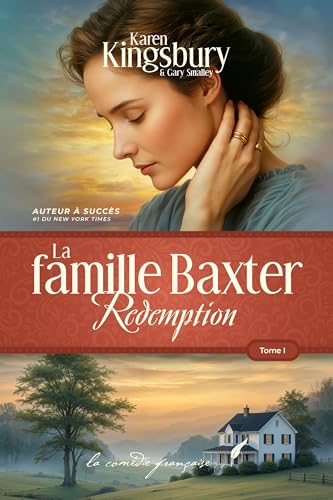La famille Baxter: Rédemption (Tome 1) – Roman de fiction