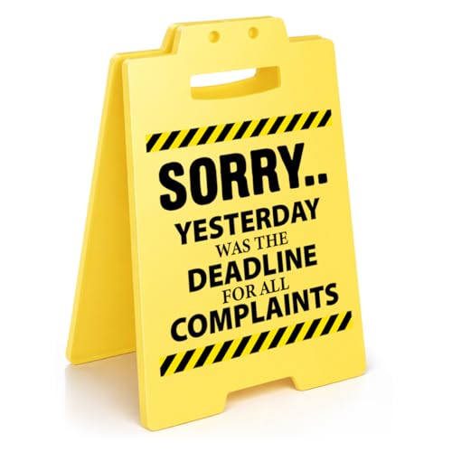 Funny Office Desk Decor Sign - Yesterday Was the Deadline for All Complaints Sign Home Office Decor - Sarcastic Gag Gifts for Coworkers Colleagues Boss