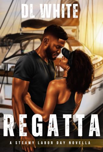 REGATTA: A Steamy Labor Day Novella (The Holiday Shorts) (English Edition)
