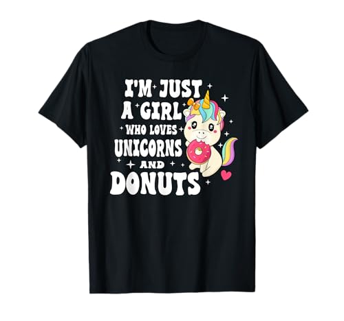 Just A Girl Who Loves Unicorns And Donuts Funny Donut Lovers T-Shirt