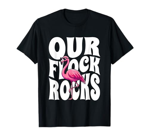 Our Flock Rocks Pink Bird Flamingo Family Matching Vacation T-Shirt