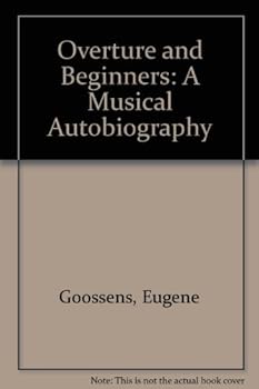 Hardcover Overture and beginners;: A musical autobiography Book