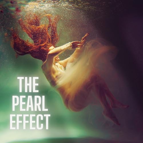 The Pearl Effect: From Inner Alchemy to Global Prosperity cover art