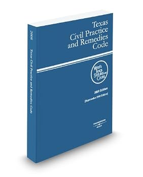 Texas Civil Practice and Remedies Code, 2008 ed.