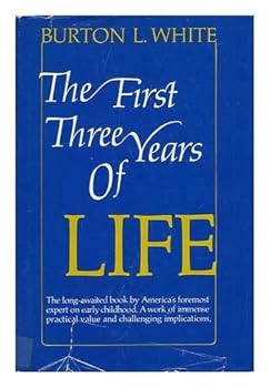 Hardcover The First Three Years of Life Book