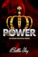 Power : An Urban Fairytale Series 1730957986 Book Cover