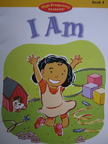 I Am (High-Frequency Readers, Book 4) 043913188X Book Cover