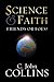 Science and Faith?: Friends or Foes?