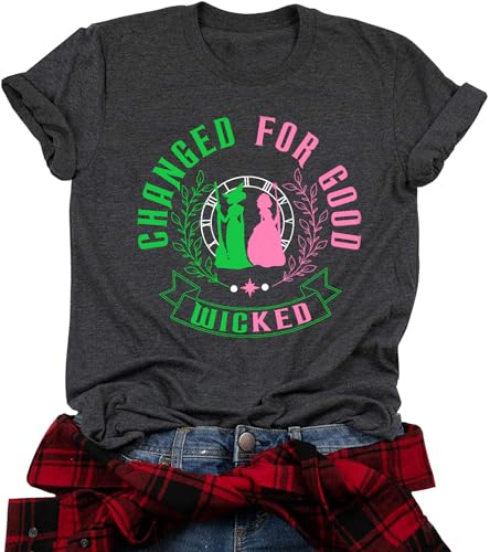 Women Changed for Good Musical Movie Shirt Witch and Princess