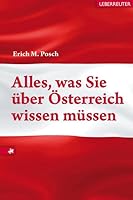 Alles, was Sie über Österreich wissen müssen 380007348X Book Cover