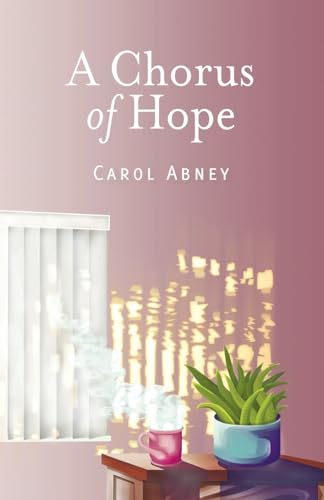 A Chorus of Hope