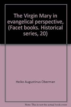 Paperback The Virgin Mary in Evangelical Perspective Book