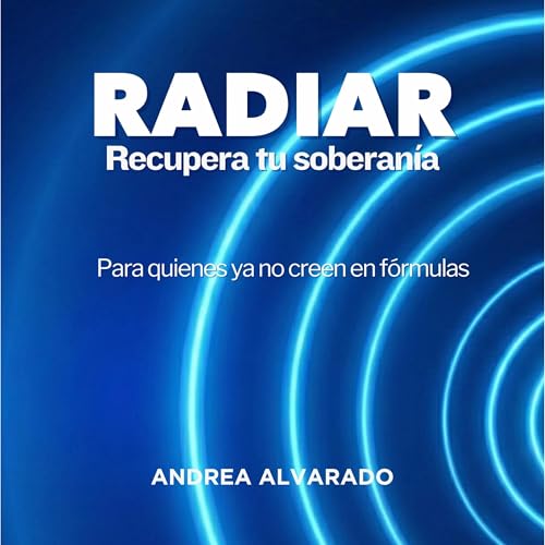 『RADIAR Recupera tu soberan&iacute;a』のカバーアート