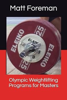 Paperback Olympic Weightlifting Programs for Masters Book